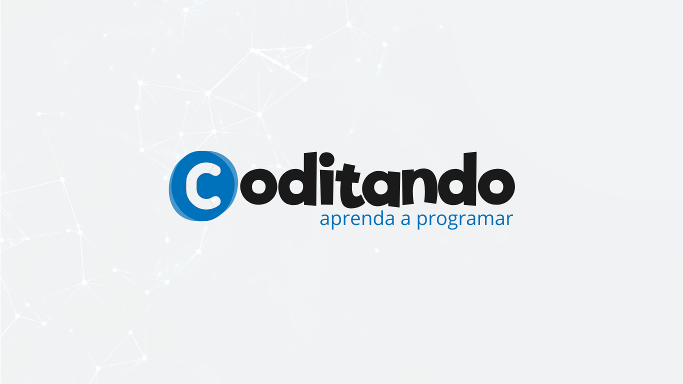 Coditando - Aprenda a Programar